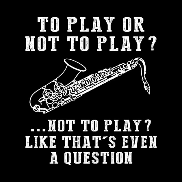 Saxophone Serenade - A Playful Musician's Tee! by MKGift