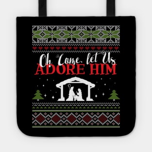 NEW!!! Oh come, let us adore him Ugly Christmas Sweater T-Shirt Tote