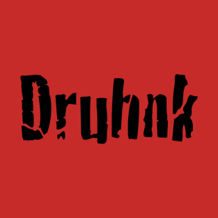 Druhnk T-Shirt