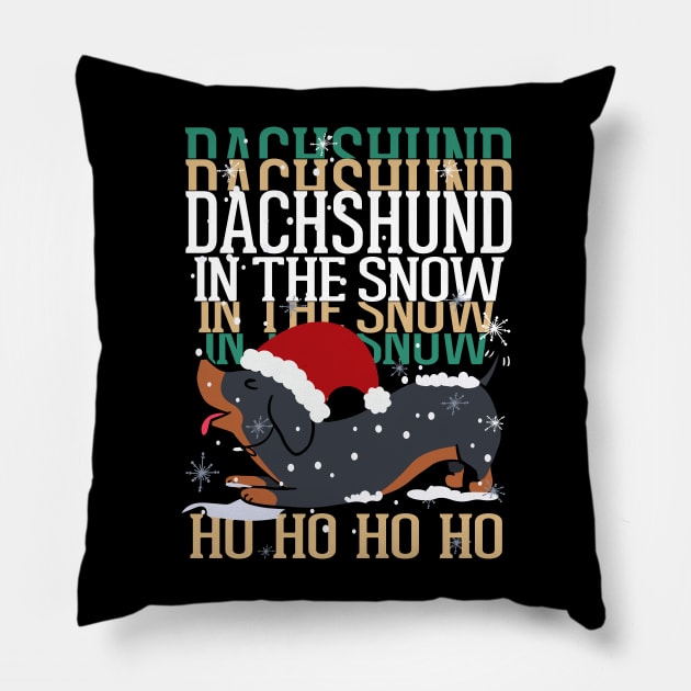 Dachshund in the snow Ho Ho Ho Ho Pillow by alcoshirts