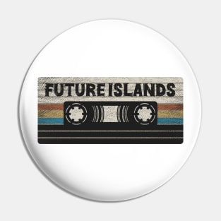 Future Islands Mix Tape Pin