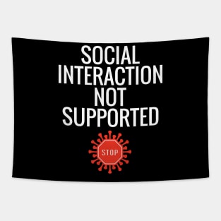 Social Interaction Not Supported Tapestry