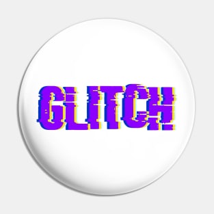 Glitch Pin