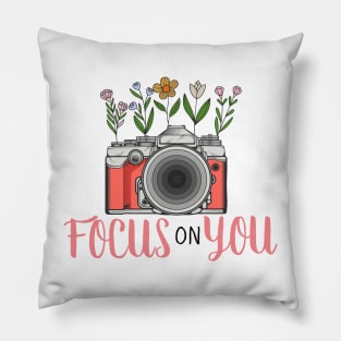 Focus on You Pillow