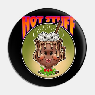 Hot Stuff Pin