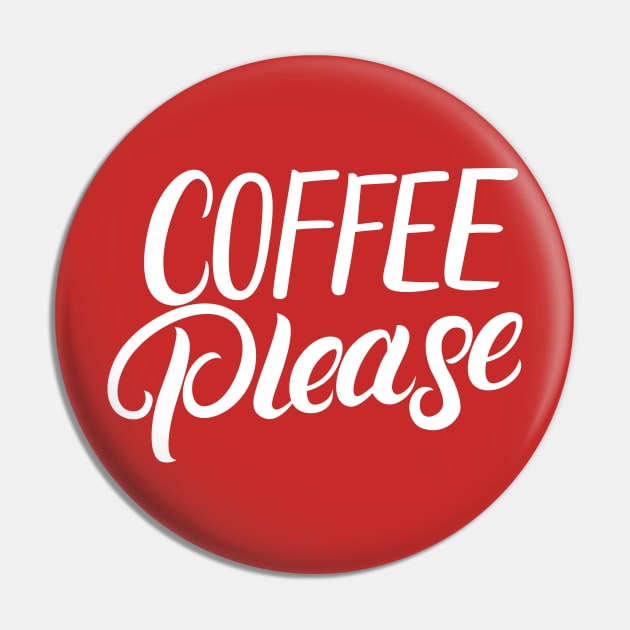 Coffee Please Pin by creativeteez