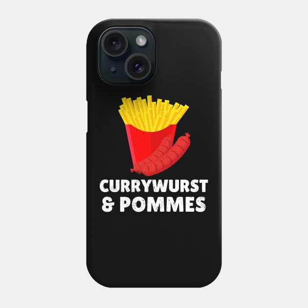 Currywurst & Pommes Bratwurst Fastfood Phone Case by Foxxy Merch