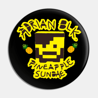 ADRIAN BLACK ''PINEAPPLE SUNDAE'' Pin