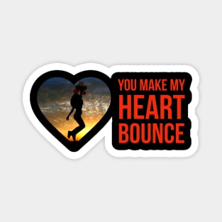 Valentine, You Make My Heart Bounce Magnet