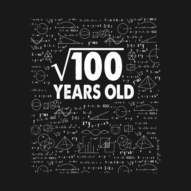 Square Root of 100 10th Birthday 10 Years Old Math Science Lover Gifts Nerdy Geeky Gift Idea by smtworld