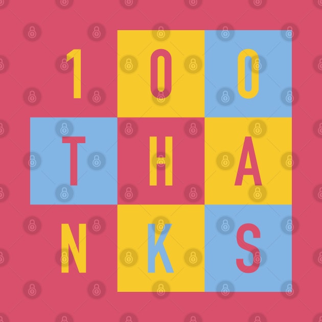 100 THANKS by kindsouldesign