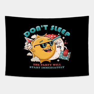 Dont Sleep, the cartoon sun character invites the sleeping moon to party Tapestry