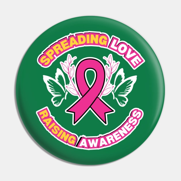 Spreading Love, Raising Awareness Pin by twitaadesign