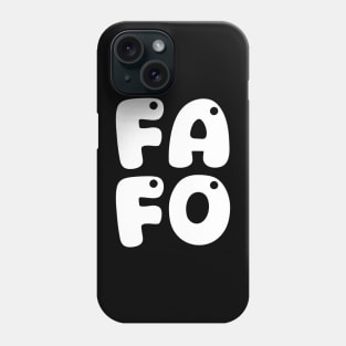 FAFO Phone Case