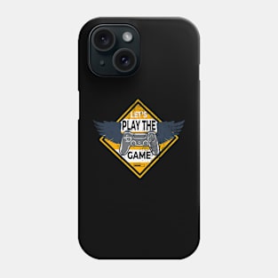 Lets play the game Phone Case