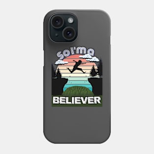 So I'm A Believer Traveling Camping Phone Case