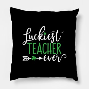 Luckiest Teacher Ever Pillow