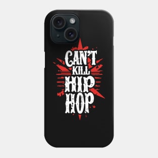 Hip Hop Immortal Phone Case