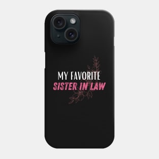 Sister in law shirts cute Phone Case