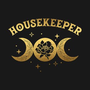 Housekeeper - Boho Moon & Wild Rose Golden Design T-Shirt