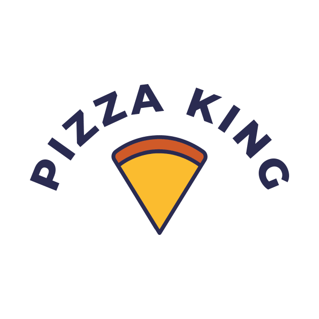 Pizza King by Delish Tees