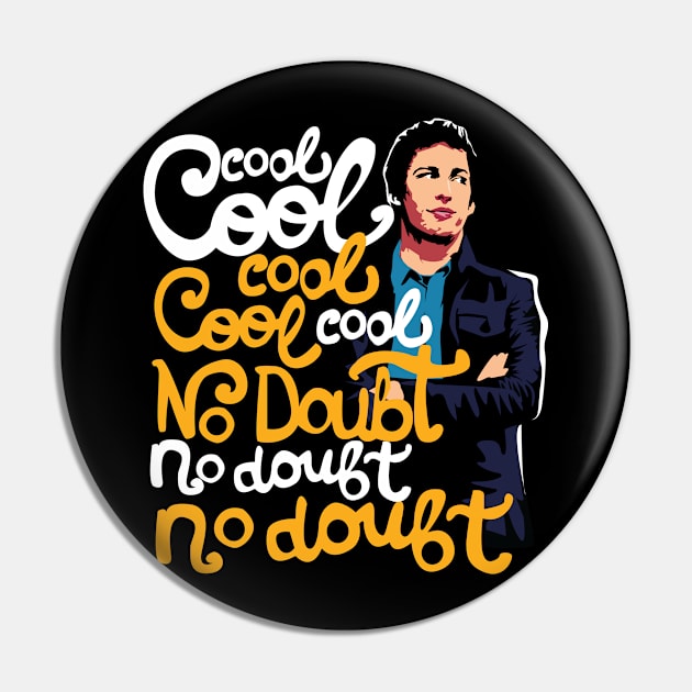 Jake Peralta Quote Pin by KsuAnn