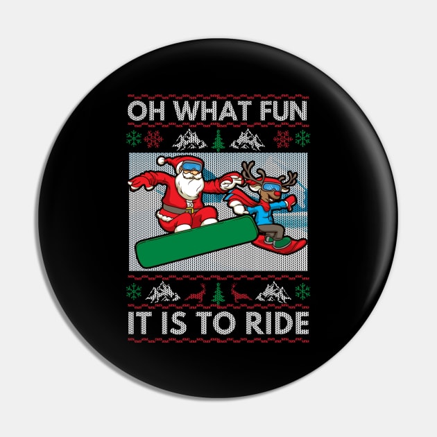 Snowboarding Ugly Chirstmas Sweater. Oh What Fun It Is To Ride. Pin by KsuAnn