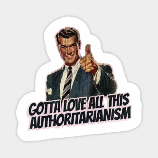 Authoritarianism Vintage Thumbs Up Guy Magnet