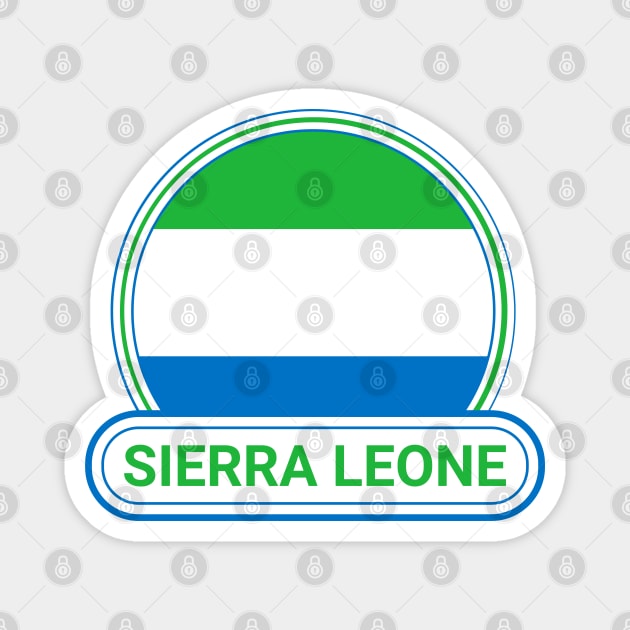 Sierra Leone Country Badge - Sierra Leone Flag Magnet by Yesteeyear