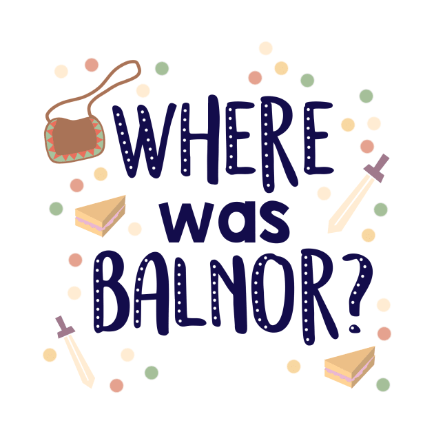 Where was Balnor? by MorvenLucky