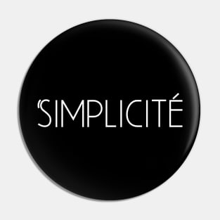 Simplicity Minimalist French Design Simplicité Pin