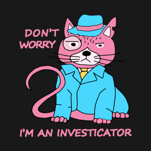 investiCATor T-Shirt