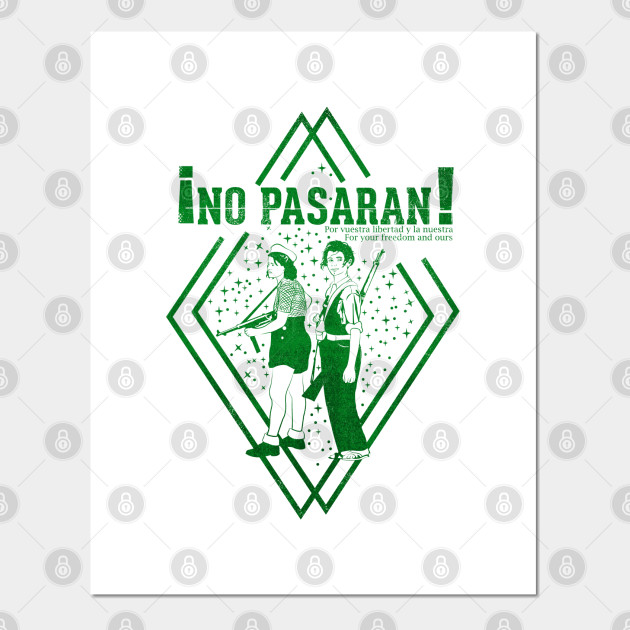 No Pasaran Anti Fascist Posters And Art Prints Teepublic