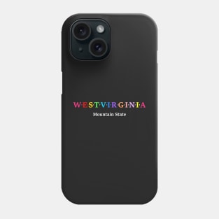 West Virginia, USA. Mountain State. Phone Case