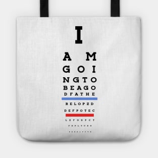 I am going to be a godfather! Eye Chart Tote