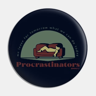 Procrastinators asoc. Pin