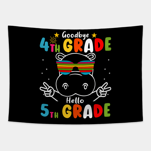 Goodbye 4th Grade Graduation Hello 5th Grade Last Day Of School Hippo Tapestry by AngelGurro