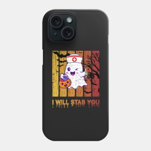 I Will Stab You Ghost Nurse Retro Funny retro  Halloween  nursing For Nurses Phone Case