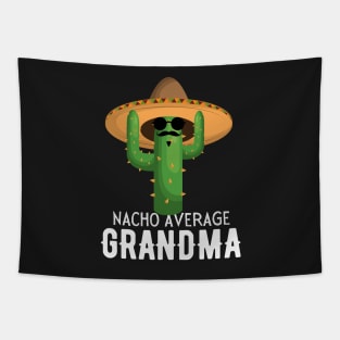 Nacho Average grandma Humor Gift idea for grandmother Tapestry