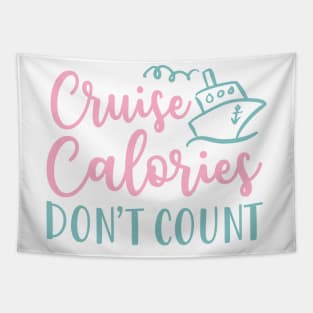 Cruise Calories Don't Count Beach Vacation Fitness Funny Tapestry