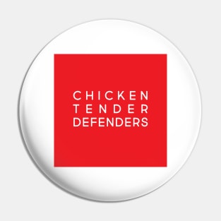 Chicken Tender Defenders 7 Pin