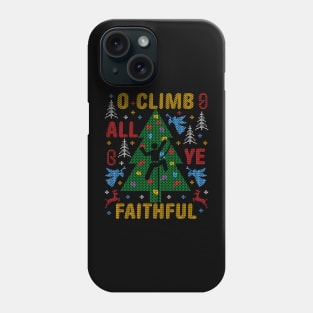 Funny Rock Climbing Ugly Christmas Sweater Party Funny Rock Climbing Phone Case