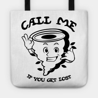 Typographic print / Call Me If You Get Lost - 16721818 Tote