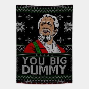 You Big Dummy Ugly Christmas Sweater Tapestry