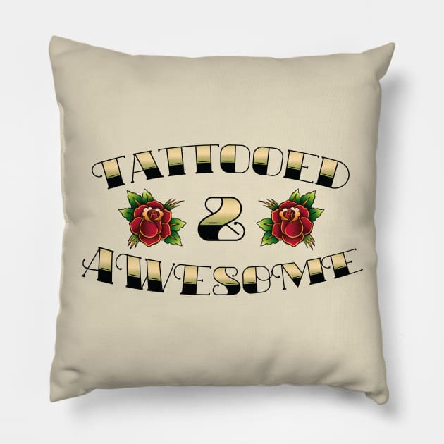 Tattooed & Awesome Pillow by machmigo