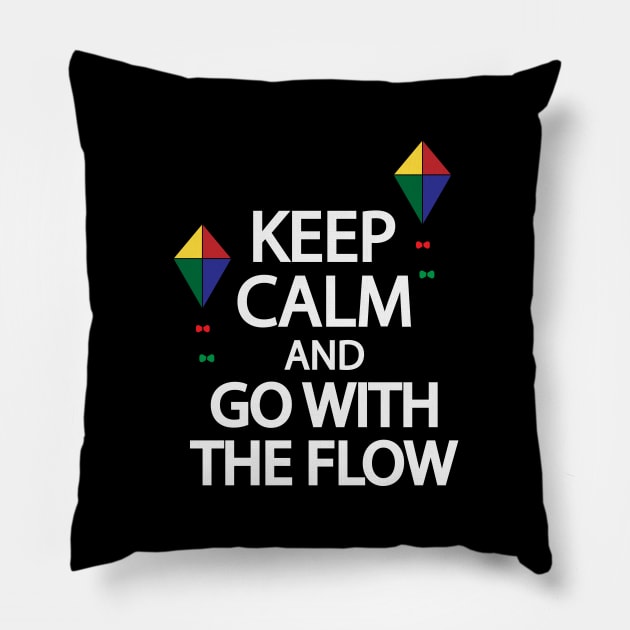 Keep calm and go with the flow Pillow by It'sMyTime