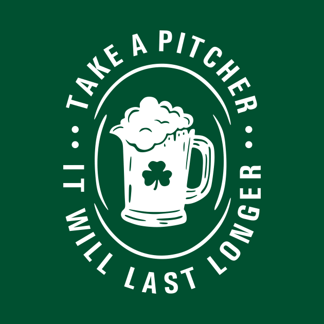 Take a Pitcher - St Patrick Day by Jerry After Young