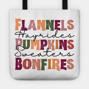 Flannels Pumpkins Hayrides S'mores and Bonfires Tote