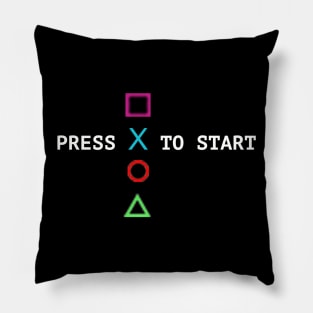 Press x to Start Pillow