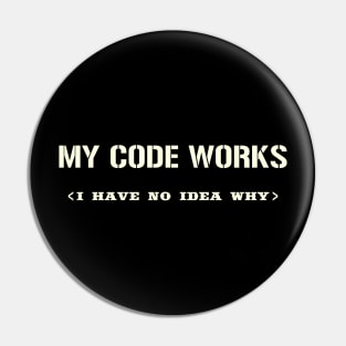 My Code Works I Have No Idea Why Pin